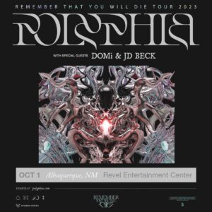 Polyphia - Remember That You Will Die Tour